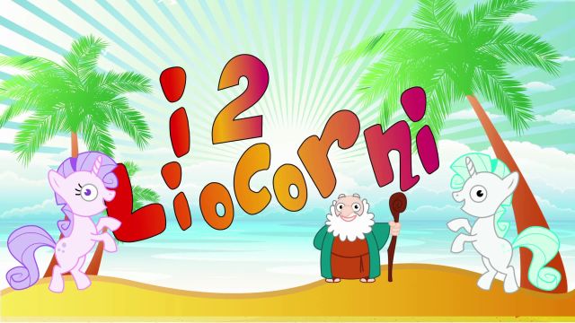 Canzoni per bambini: "I due liocorni", testo e video