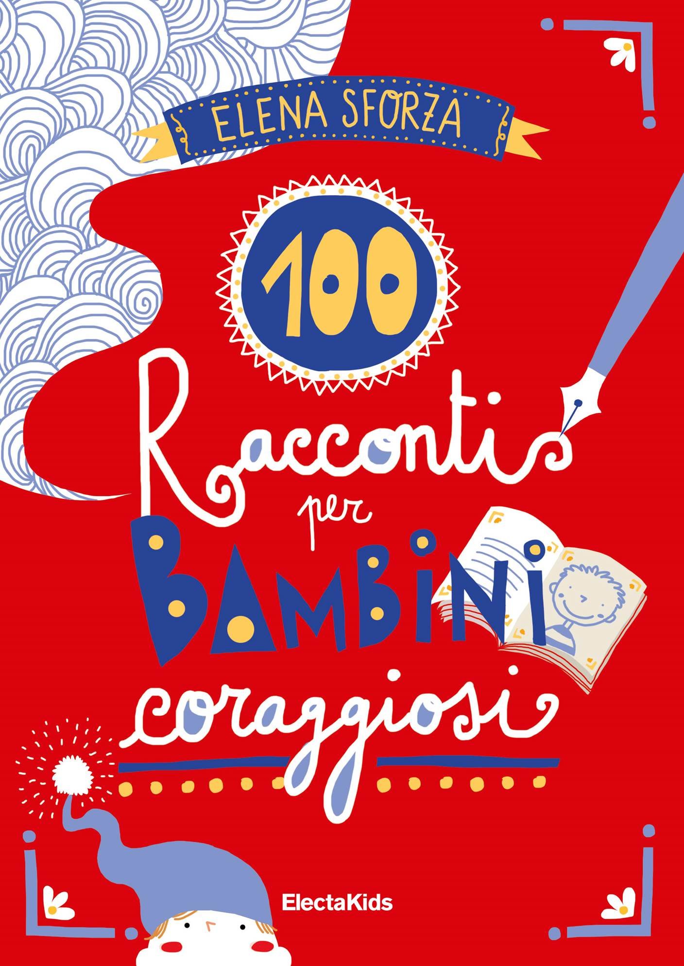 100 racconti per bambini coraggiosi