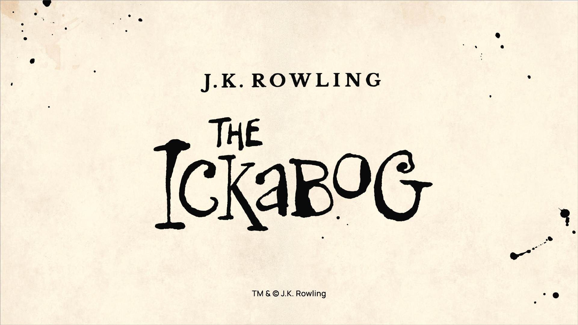 J.K. Rowling "The Ickabog